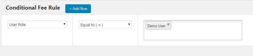 Conditional Fee Rule form - WooCommerce Conditional Product Fees for Checkout Plugin